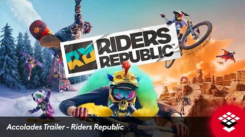 Accolades Trailer - Riders Republic