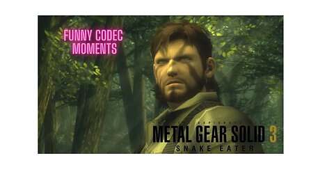 MGS3 Random Funny Codec Radio calls