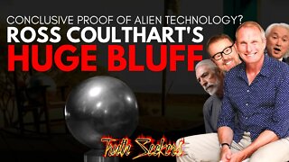 Ross Coulthart's huge bluff! Conclusive proof of alien technology?