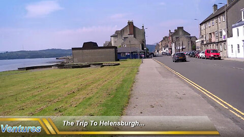 Ventures: Trip to Helensburgh