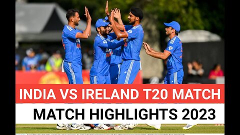 IND vs IRE 2nd t20 FULL Highlights 2023 | India vs Ireland t20 Match Highlights Today