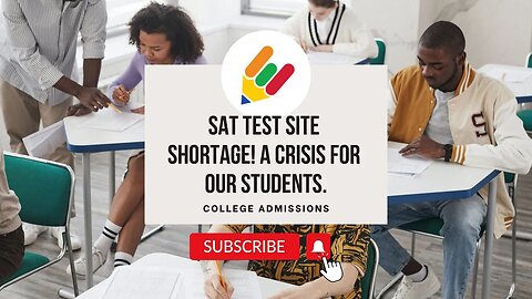 August SAT Test Site Crisis: No Test Sites Available! Here's What to Do!