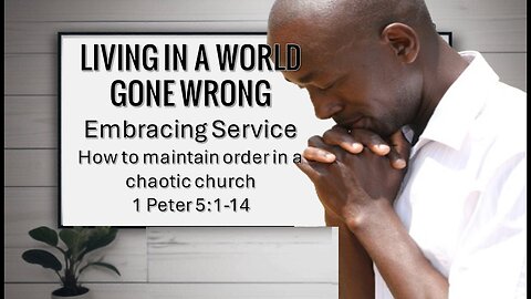 EMBRACING SERVICE: How to maintain order in a chaotic church.
