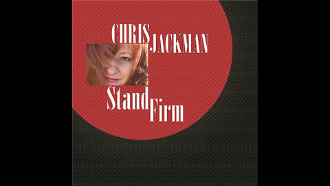 "Stand Firm", Chris Jackman, praise & worship song