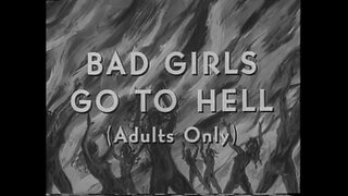 BAD GIRLS GO TO HELL (1965) Trailer [#badgirlsgotohelltrailer]