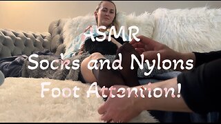 ASMR Foot Scratch in Socks and Nylons!