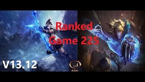 Ranked Game 225 Ashe Vs Ezreal Bot League Of Legends V13.12