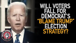 Dems 2020 Strategy: From Resistance To Blame Trump For Everything!