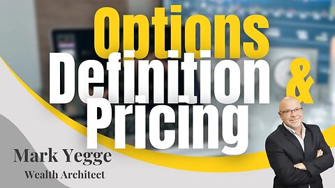 Covered Calls -Options Definition and Pricing 06