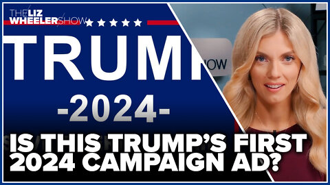 WATCH: Is this Trump’s first 2024 campaign ad?