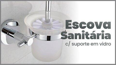 Escova Sanitária de Metal Cromado com suporte em Vidro - Lenharo Mega Store