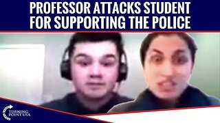 Professor Attacks Student For Supporting The Police