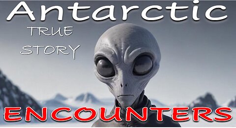 There are Aliens in Antarctica