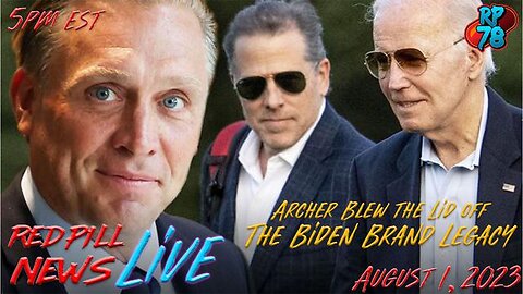 THE BIDEN CRIME FAMILY - AMERICA’S GREATEST CORRUPTION SCANDAL ON RED PILL NEWS