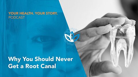 Why You Should Never Get a Root Canal