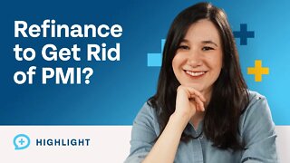 Should I Refinance to Get Rid of PMI?