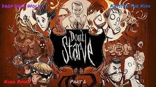 Don't Starve Together ft. CTG & DropDeadWolf1 Pt. 6- More Inhumane Nonsense |FINAL|