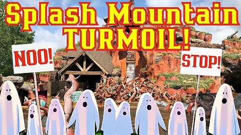 Disney Faces A Full REVOLT Over Splash Mountain Changes! The Ghosts Are In ALL OUT Rebellion!