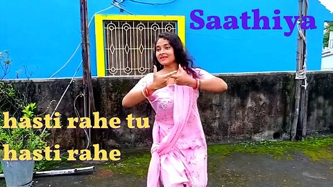 hasti rahe tu hasti rahe | Dance Cover | Saathiya | Vivek Oberoi | Rani Mukerji | Sonu Nigam |