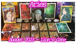 Aries ~ Wishes Fulfilled! Don’t let anything dim your shine! 🌞August 2023 Lion’s Gate Tarot Reading