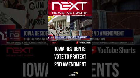 Iowa residents vote to protect 2nd amendment #shorts