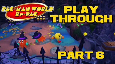 🎮👾🕹 Pac-Man World Re-Pac - Part 6 - Nintendo Switch Playthrough 🕹👾🎮 😎Benjamillion