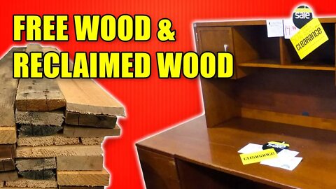Reclaimed Wood & Free Wood - Money Saving Tips for Woodworking Part 2