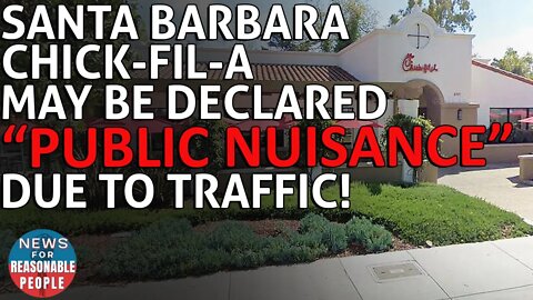 California City May Declare Chick-fil-A a 'Public Nuisance'