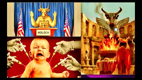 Evil Hates Purity When Injected With Experimental Vaccine Parents Sacrifice Their Children To Moloch