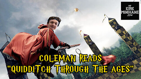 Coleman Reads: "Quidditch Through The Ages"