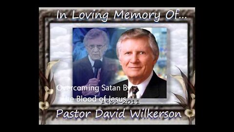 Overcoming Satan by the Blood of Jesus - David Wilkerson