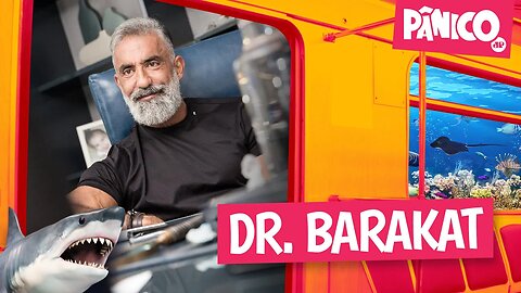 DR. BARAKAT - PÂNICO - 01/09/22