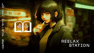 relax station I beats to chill/relax 🎵🌌