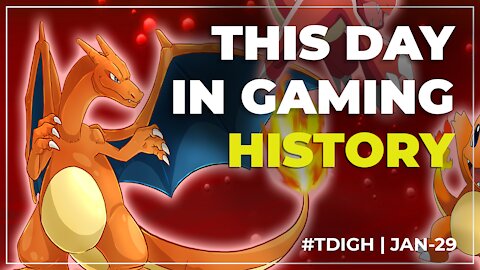 THIS DAY IN GAMING HISTORY (TDIGH) - JANUARY 29