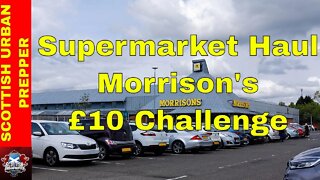 Prepping - Supermarket Challenge Morrisons - £10 Challenge