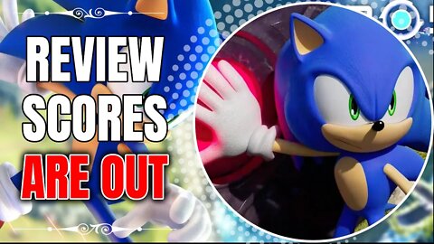 Sonic Frontiers Review Scores ARE OUT! - Let's Talk About Them