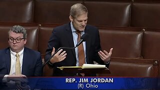 Democrat Lies And Policies Are A Danger To Our Democracy - Jim Jordan