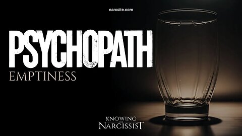 Psychopath : Emptiness