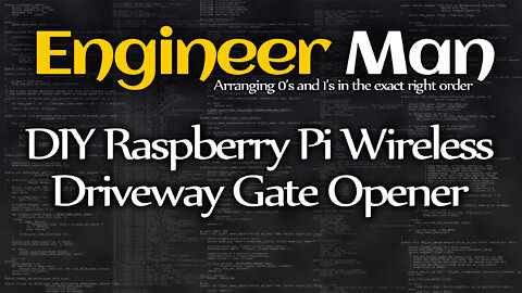 DIY Raspberry Pi Wireless Driveway Gate Opener