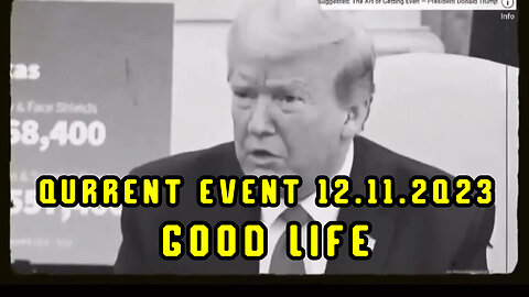 Qurrent Event 12.11.2Q23 - "Good Life"