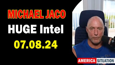 Michael Jaco HUGE Intel July 8: "Mid July Terror Event Coming, Elections Stolen In Europe?"