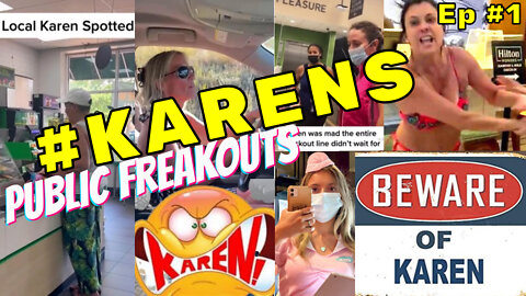 Let's Go! PublicFreakOuts KAREN Edition Ep.1 + More