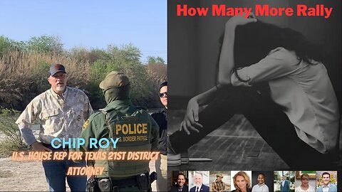 Chip Roy - Border Crisis - "How Many More" speech