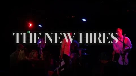 The New Hires - Live from Club Saw