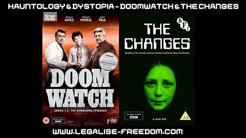 Hauntology & Dystopia Episode 2: Doomwatch & The Changes