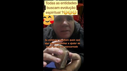 Todas as entidades buscam evolução espiritual?