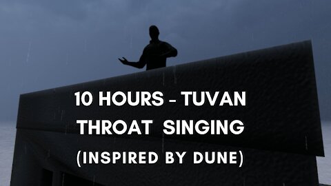 Fall Asleep Fast - 10 Hours Tuvan and Shamanic Throat Singing - Homage to Dune 2021 Film