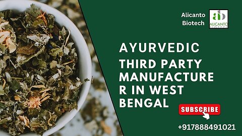 Ayurvedic Third Party Manufacturer in West Bengal