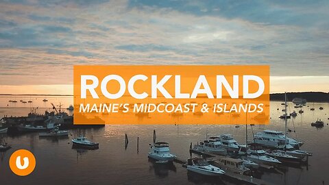 Rockland Travel Guide: Maine's MidCoast & Islands