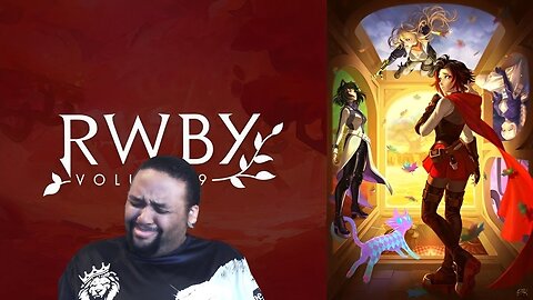 RWBY Vol 9 Soundtrack Reaction